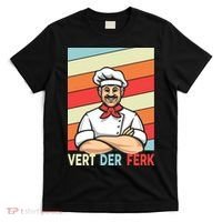 Vert Der Ferk Retro Poster Chef T-Shirt thumb 0