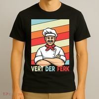 Vert Der Ferk Retro Poster Chef T-Shirt thumb 3