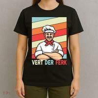 Vert Der Ferk Retro Poster Chef T-Shirt thumb 4