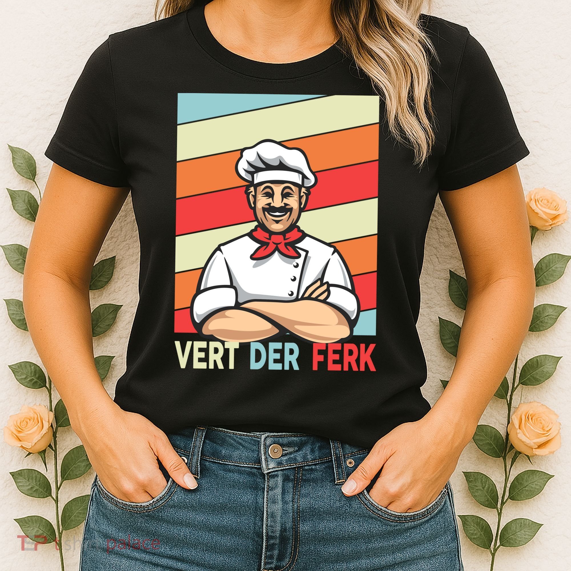 Vert Der Ferk Retro Poster Chef Women's T-Shirt