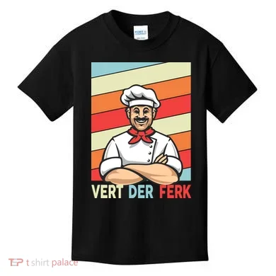 Vert Der Ferk Retro Poster Chef Kids T-Shirt