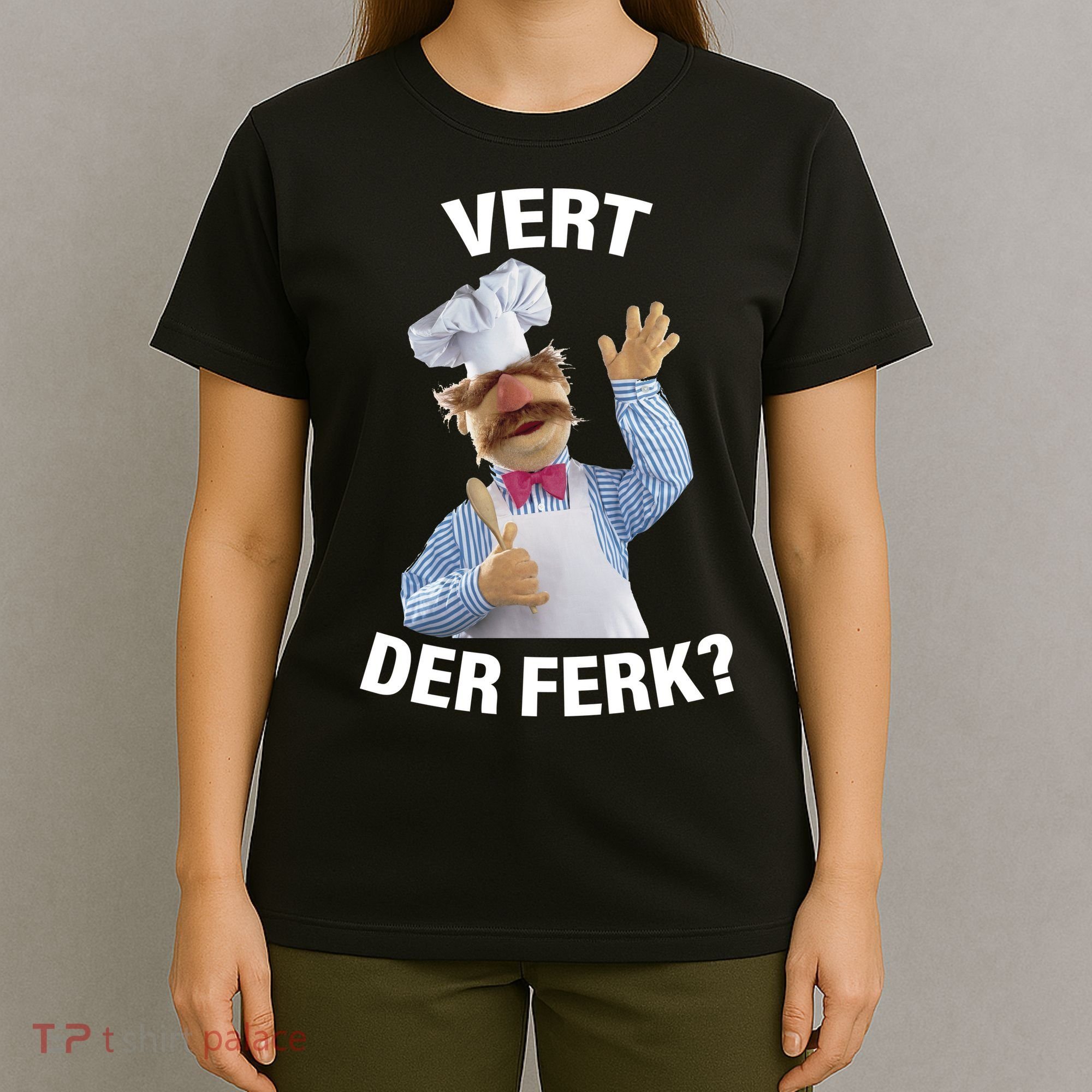Vert Der Ferk Swedish Chef T-Shirt