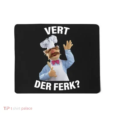 Vert Der Ferk Swedish Chef Mousepad
