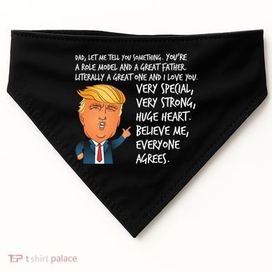 Very Special Dad Donald Trump Fathers Day USA-Made Doggie Bandana