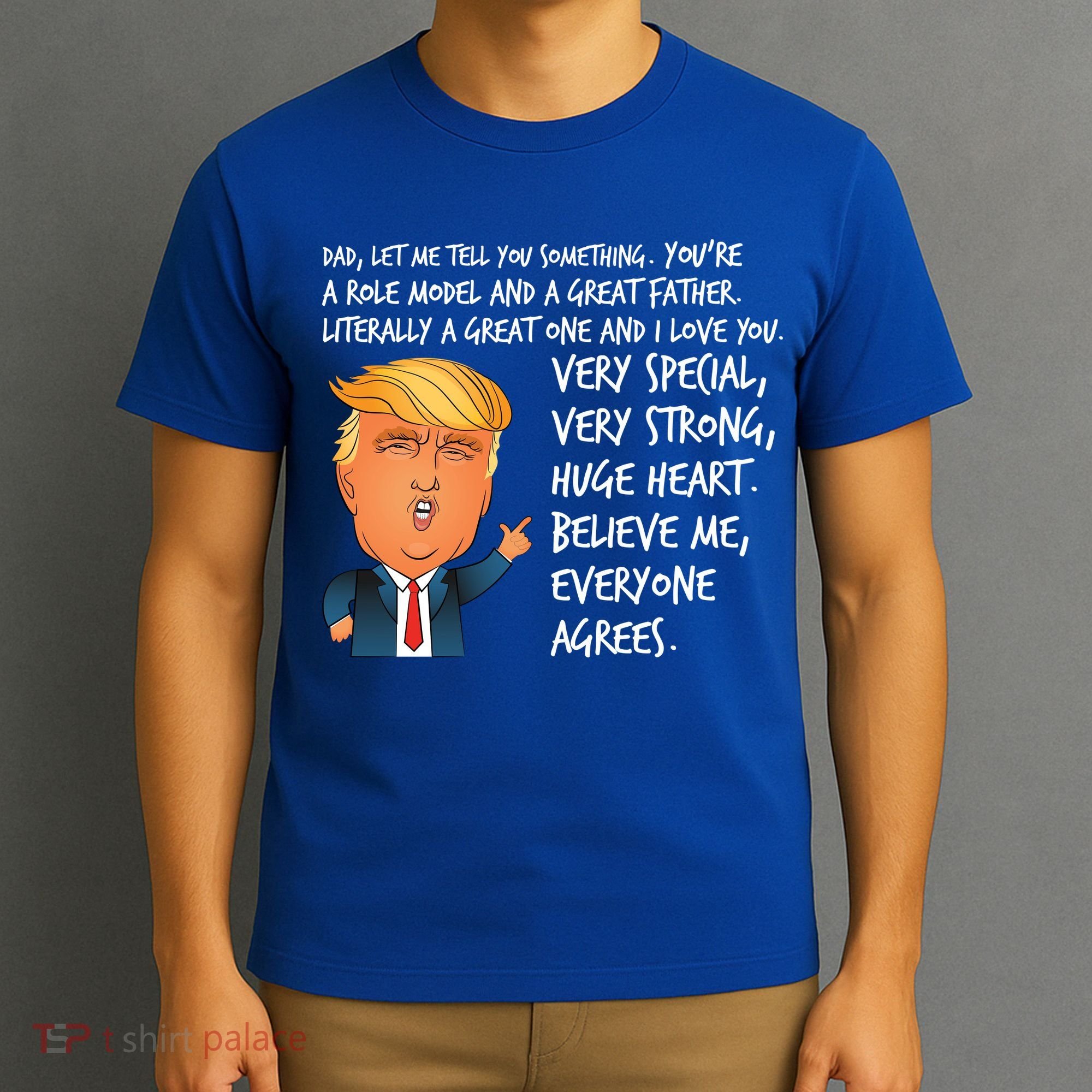 Very Special Dad Donald Trump Fathers Day T-Shirt
