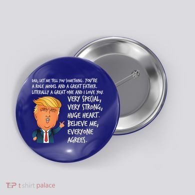 Very Special Dad Donald Trump Fathers Day Button