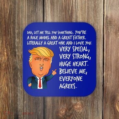 Very Special Dad Donald Trump Fathers Day Coaster