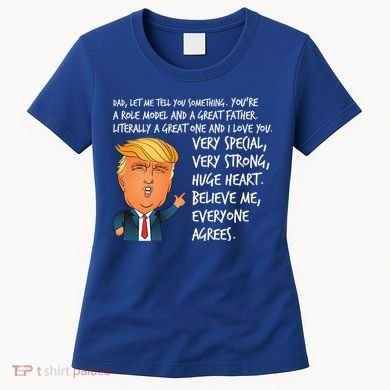Very Special Dad Donald Trump Fathers Day Women's T-Shirt