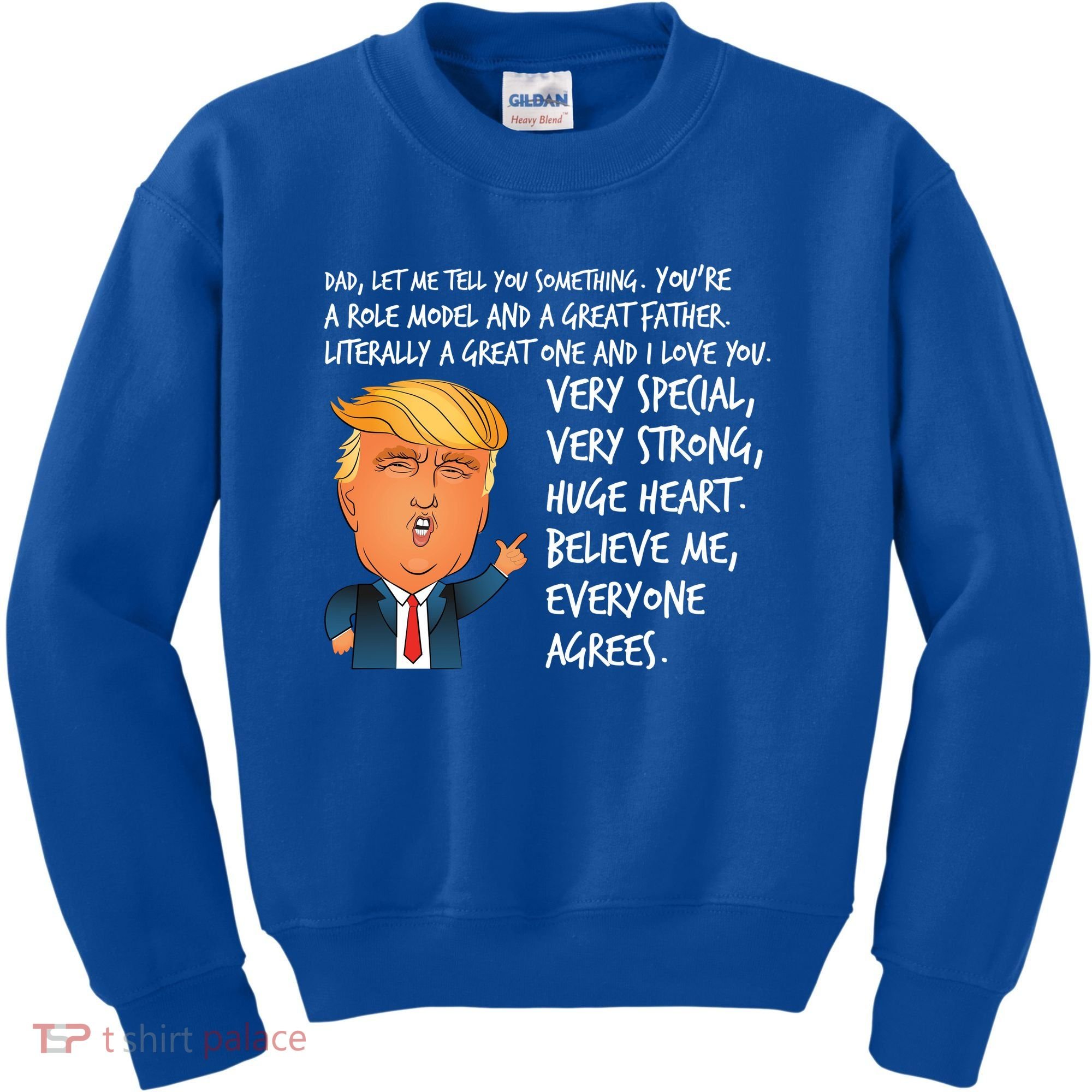 Very Special Dad Donald Trump Fathers Day Kids Sweatshirt