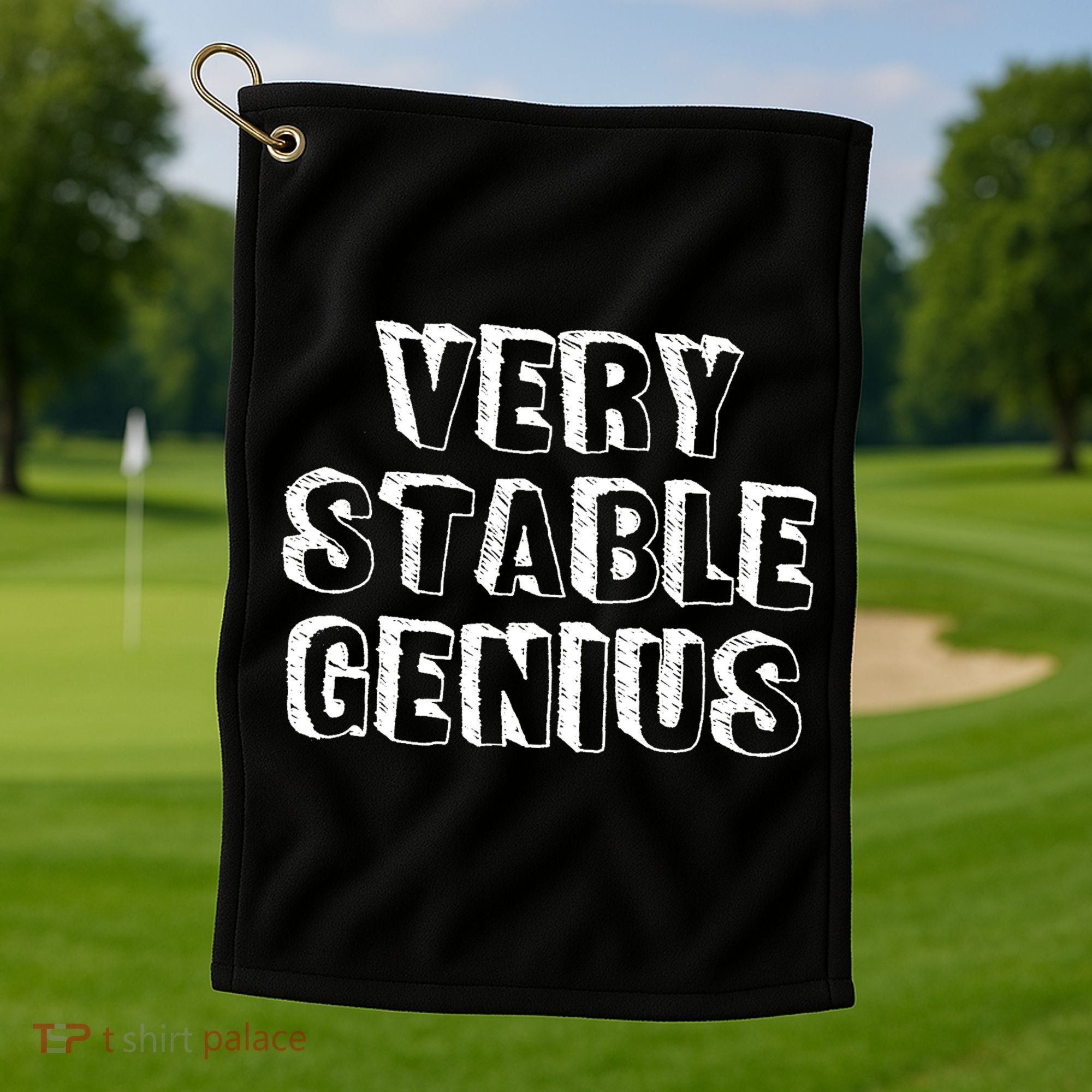 Very Stable Genius Golf Towel