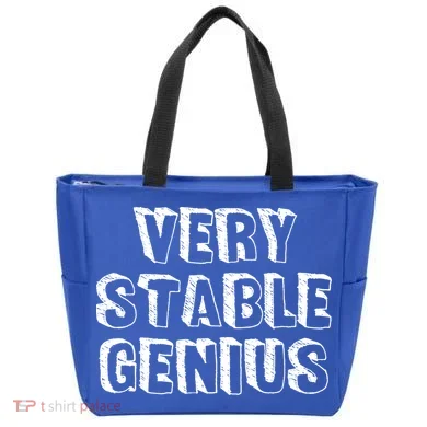Very Stable Genius Tote Bag