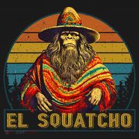 Vintage El Squatcho Bigfoot Retro Saquatch T-Shirt thumb 7