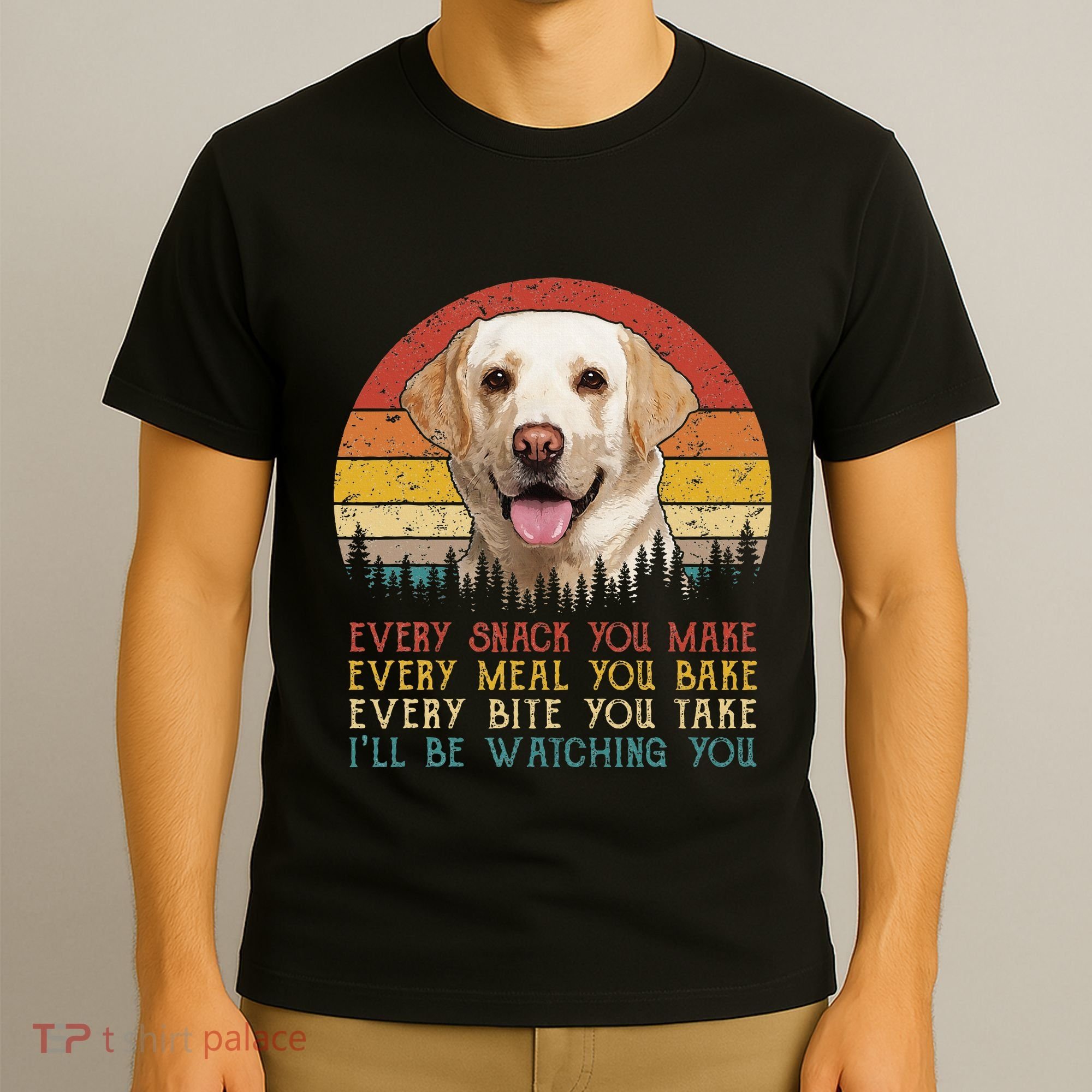 Vintage Every Snack You Make Dog Yellow Lab Retriever T-Shirt