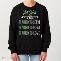 Vet Tech Trained To Serve Heal Love Women's Sweatshirt thumb 0
