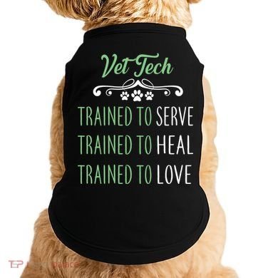 Vet Tech Trained To Serve Heal Love Doggie Tank
