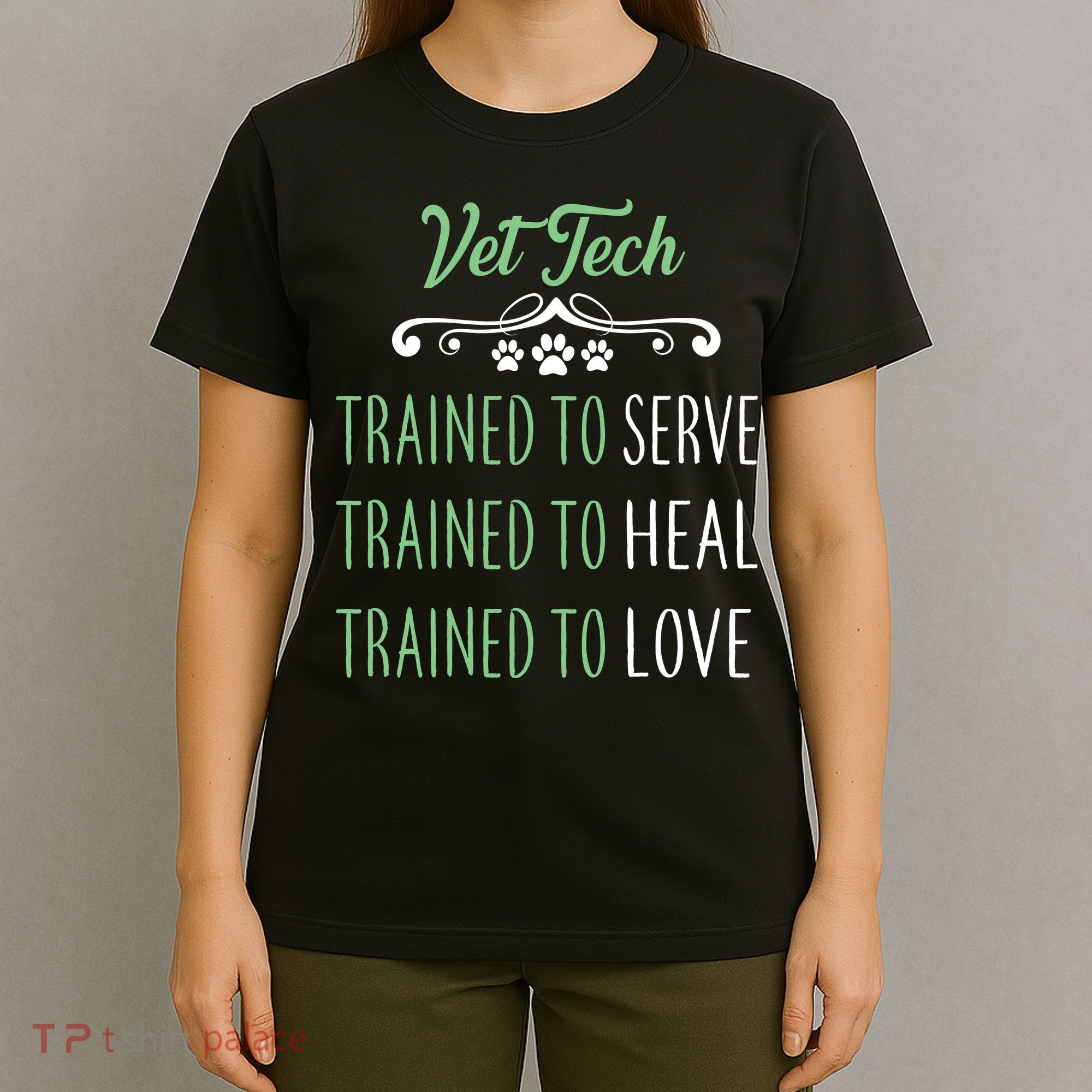 Vet Tech Trained To Serve Heal Love T-Shirt