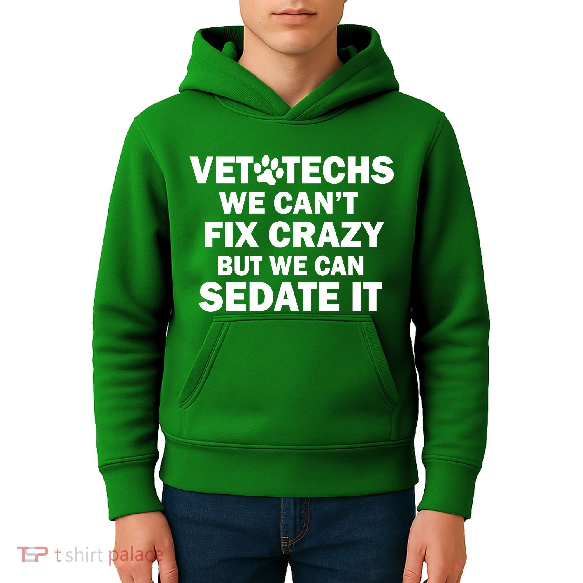 Vet Techs We Can't Fix Crazy But Can Sedate It Kids Hoodie