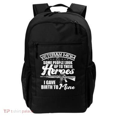 Veteran Mom Gave Birth To My Hero Backpack