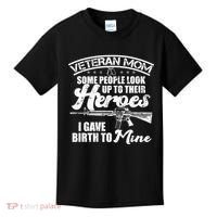 Veteran Mom Gave Birth To My Hero Kids T-Shirt thumb 0