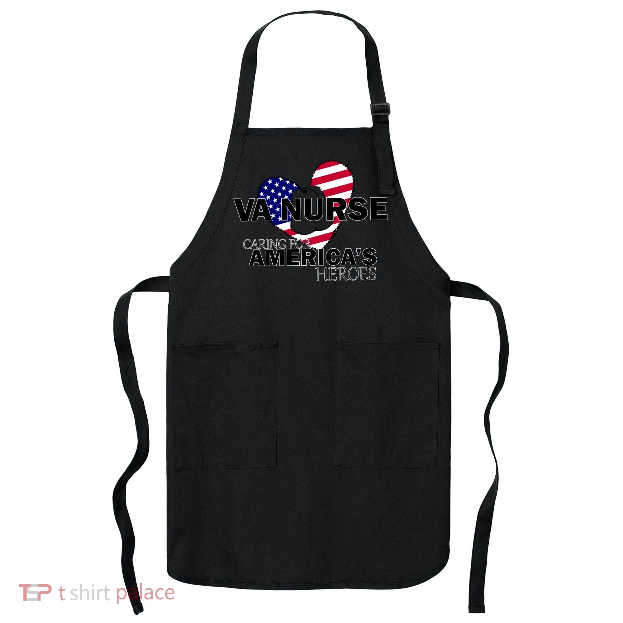 Veteran VA Nurse Caring For America's Heroes Apron