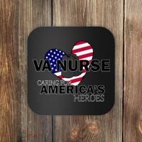 Veteran VA Nurse Caring For America's Heroes Coaster thumb 0