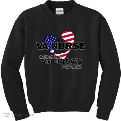 Veteran VA Nurse Caring For America's Heroes Kids Sweatshirt