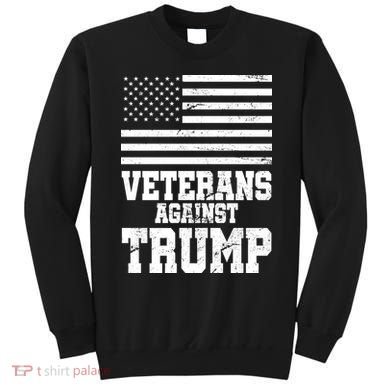 Veterans Against Trump Sweatshirt