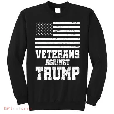 Veterans Against Trump Sweatshirt