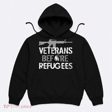 Veterans Before Refugees Hoodie