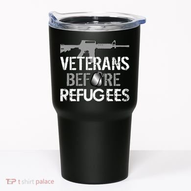 Veterans Before Refugees Tumbler