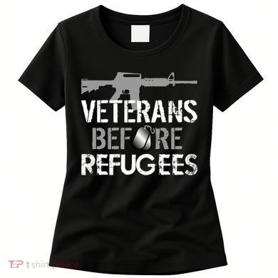Veterans Before Refugees Women's T-Shirt