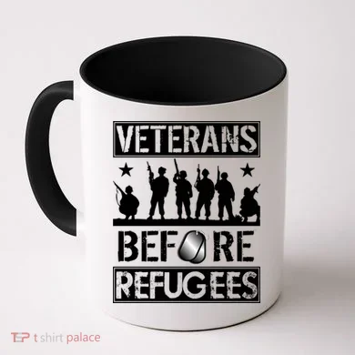 Veterans Before Refugees Veteran Coffee Mug