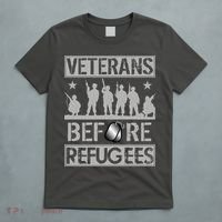 Veterans Before Refugees Veteran T-Shirt thumb 5