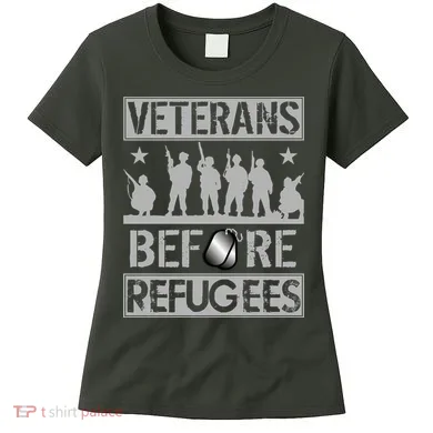 Veterans Before Refugees Veteran Women's T-Shirt