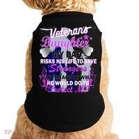 Veteran's Daughter My Dad Risks His Life Protect Me Doggie Tank thumb 0