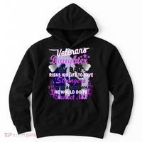 Veteran's Daughter My Dad Risks His Life Protect Me Hoodie thumb 0