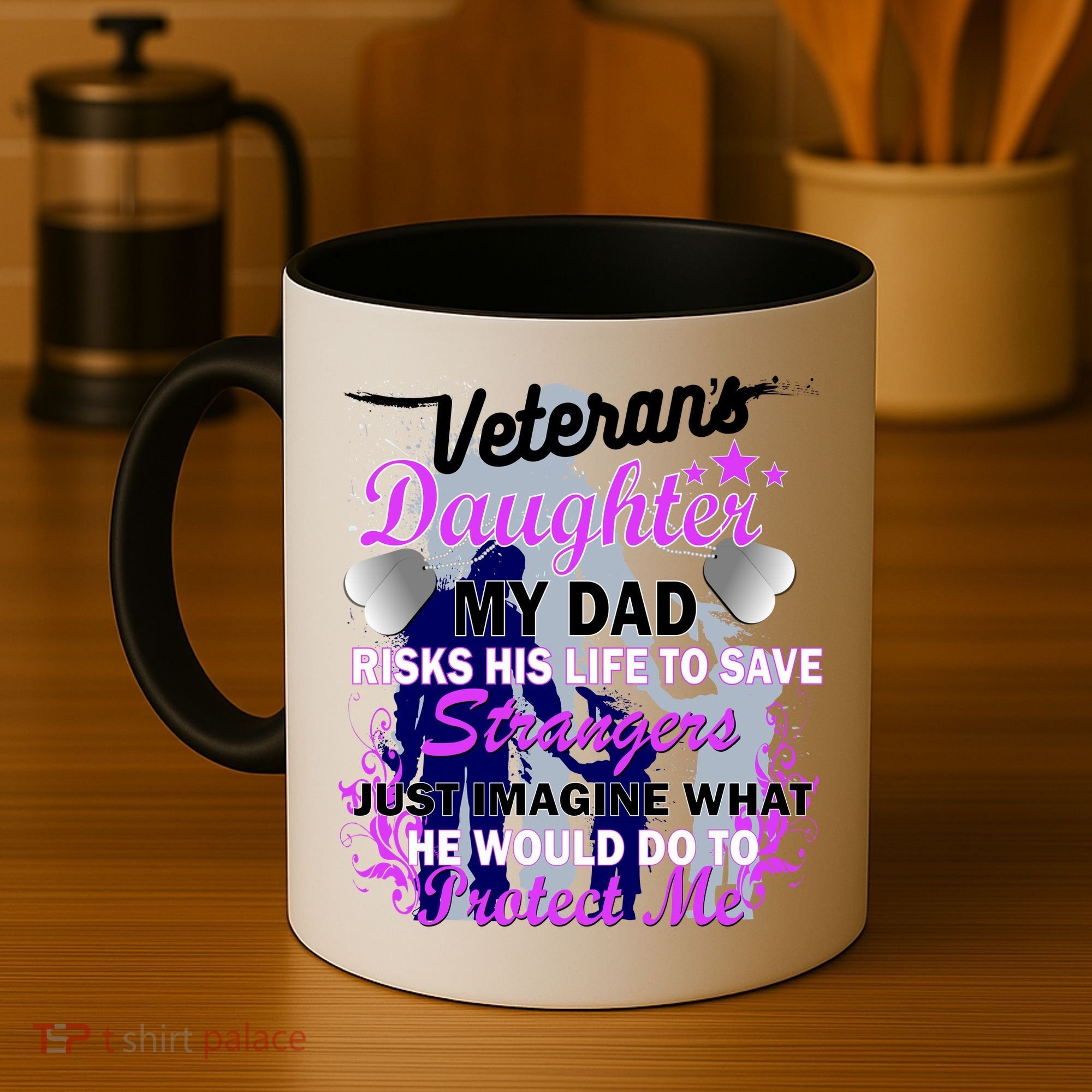 Veteran's Daughter My Dad Risks His Life Protect Me Coffee Mug