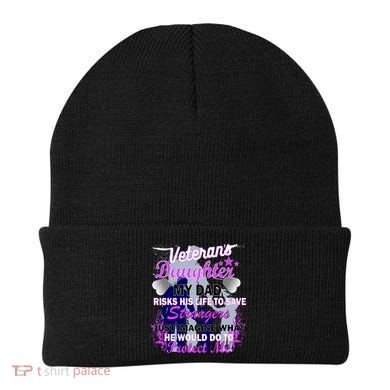 Veteran's Daughter My Dad Risks His Life Protect Me Beanie