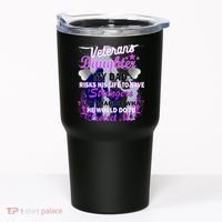 Veteran's Daughter My Dad Risks His Life Protect Me Tumbler thumb 0