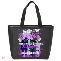 Veteran's Daughter My Dad Risks His Life Protect Me Tote Bag thumb 0