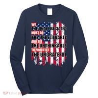 Veterans Must Do The Unthinkable Long Sleeve Shirt thumb 0