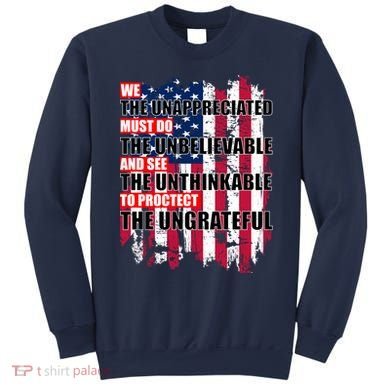 Veterans Must Do The Unthinkable Sweatshirt