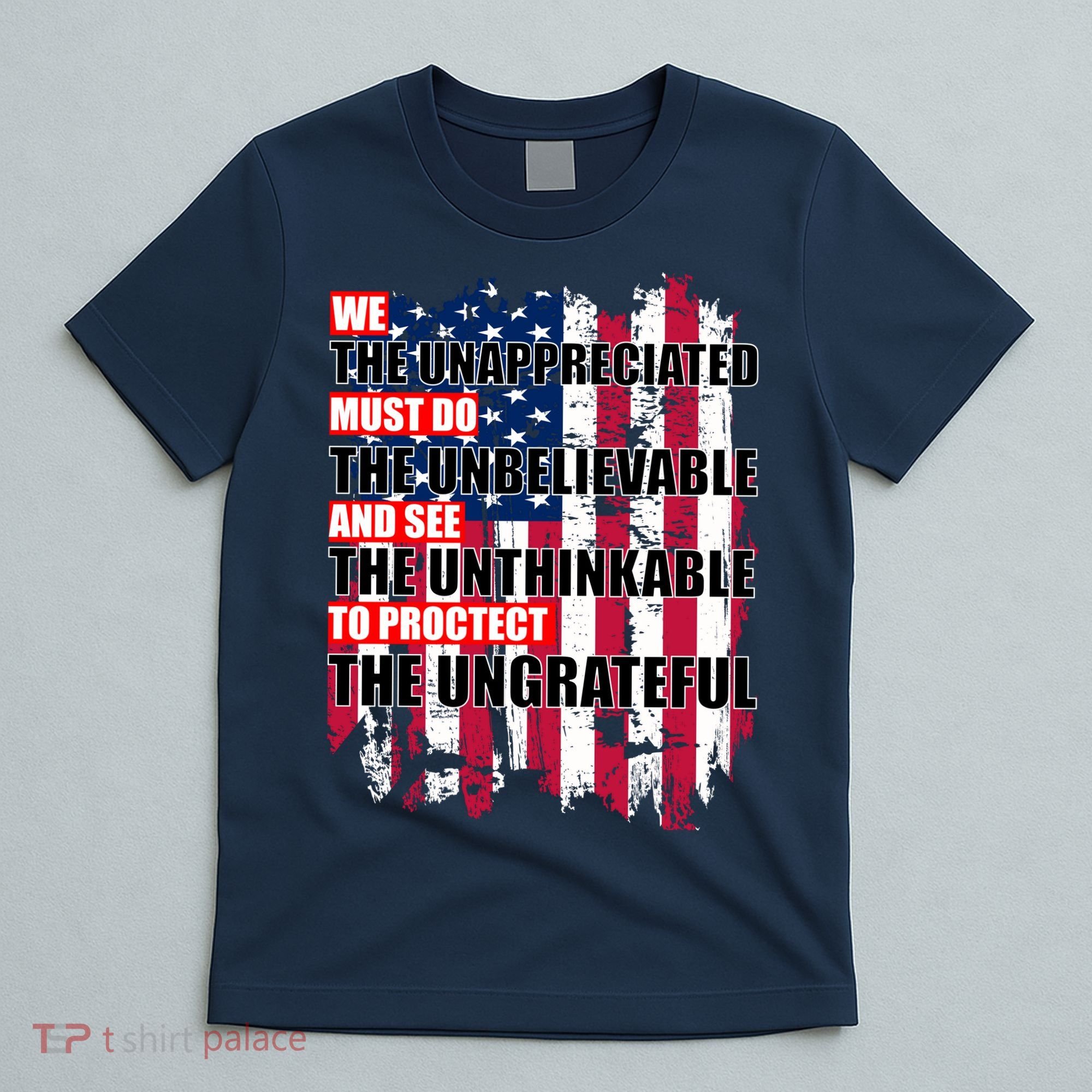 Veterans Must Do The Unthinkable T-Shirt