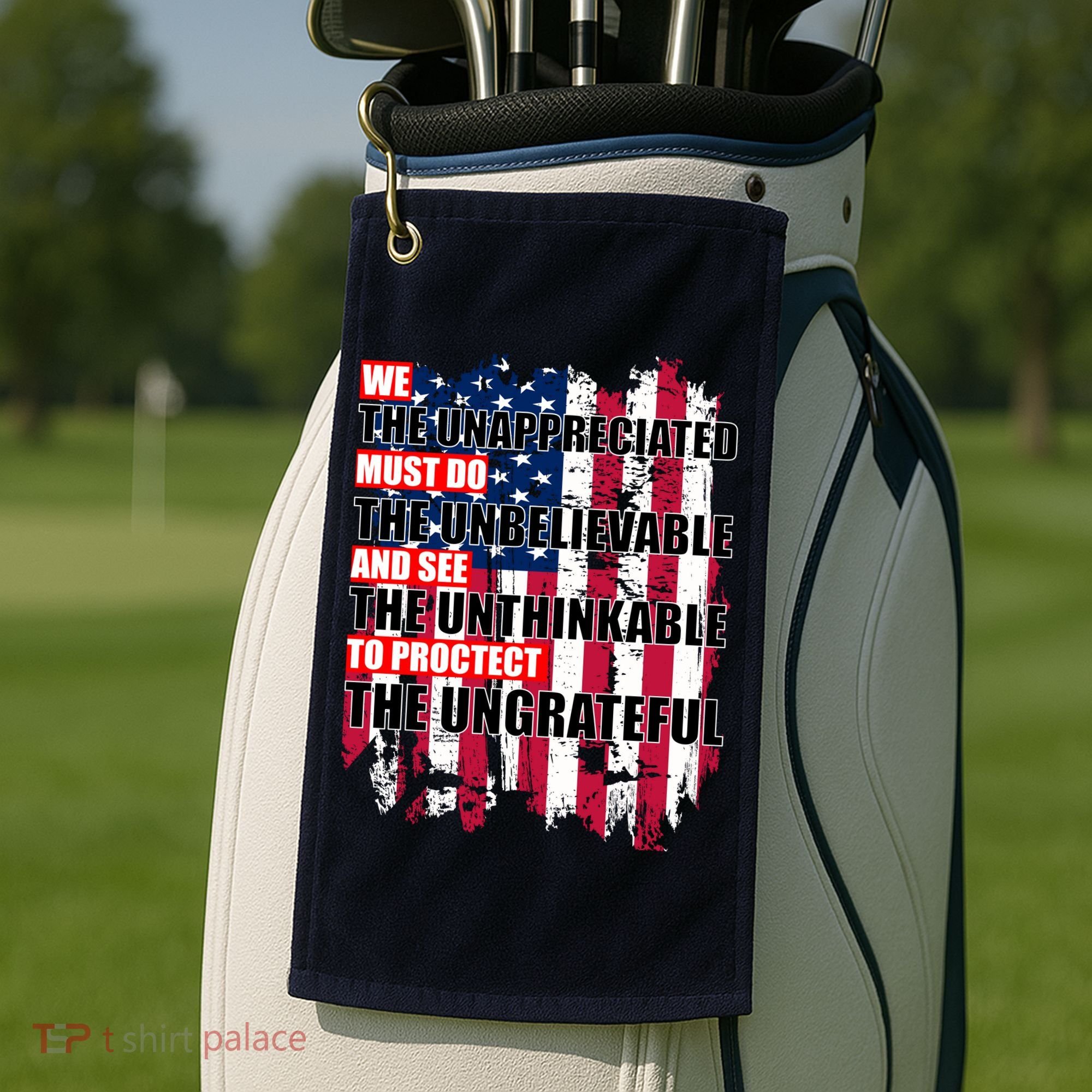 Veterans Must Do The Unthinkable Golf Towel