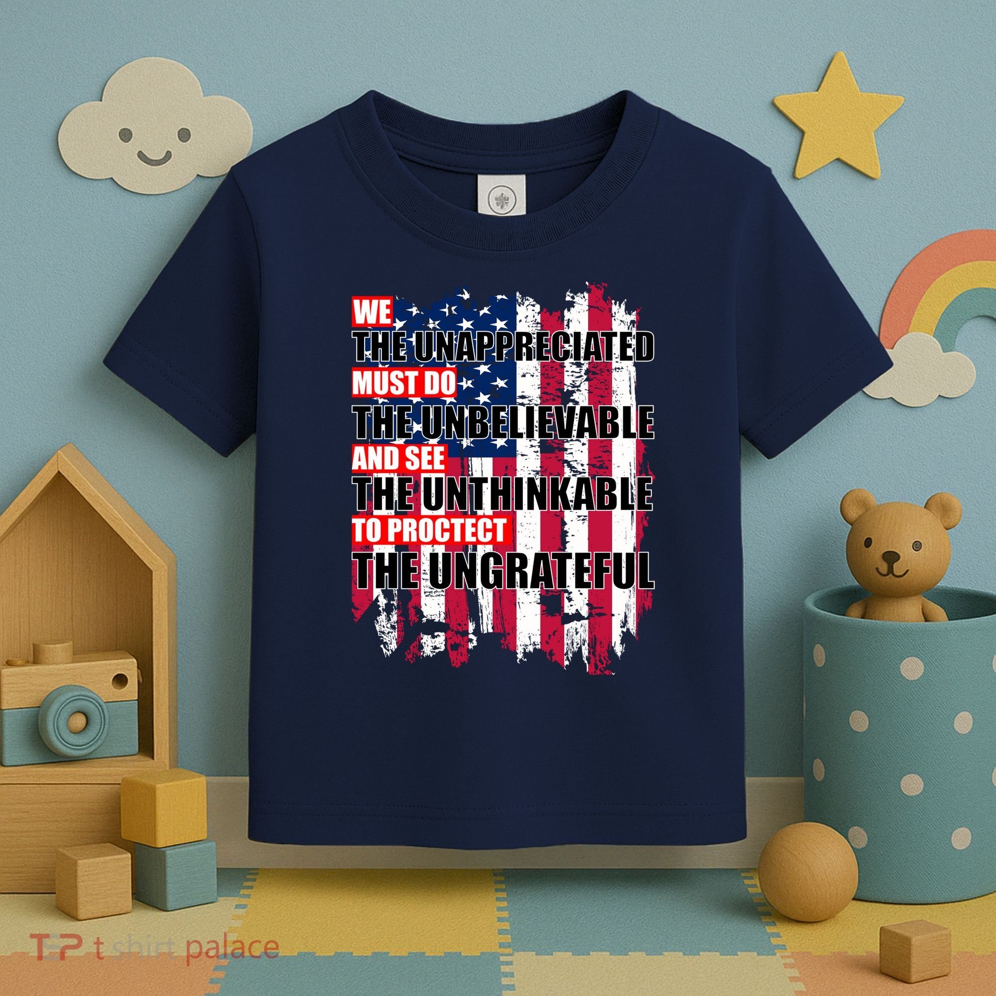 Veterans Must Do The Unthinkable Toddler T-Shirt