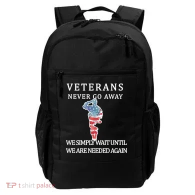 Veterans Never Go Away Backpack