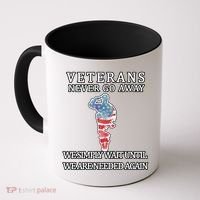 Veterans Never Go Away Coffee Mug thumb 0