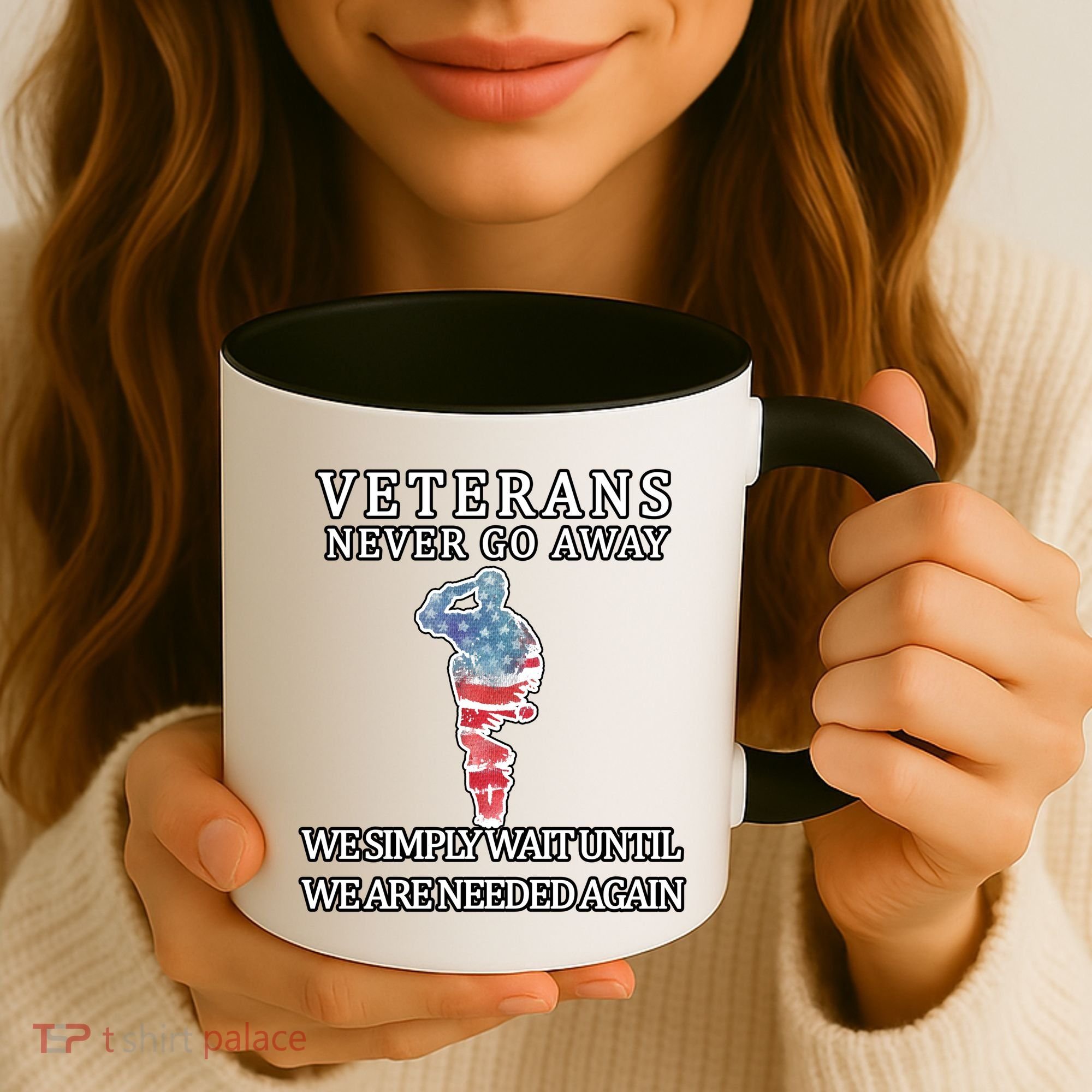 Veterans Never Go Away Coffee Mug
