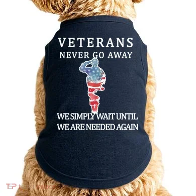 Veterans Never Go Away Doggie Tank