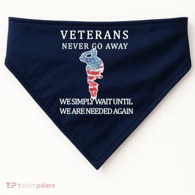 Veterans Never Go Away USA-Made Doggie Bandana
